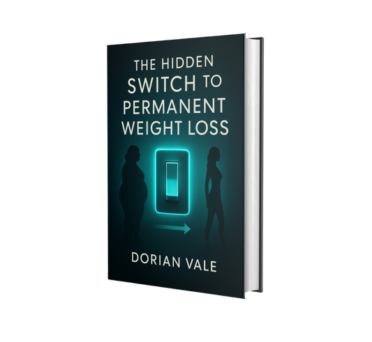 The Hidden Switch to Permanent Weight Loss by Dorian Vale